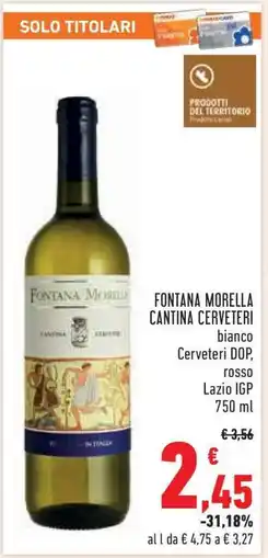 Conad FONTANA MORELLA CANTINA CERVETERI offerta