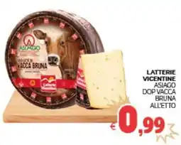 Eté Latterie vicentine asiago dop vacca bruna all'etto offerta