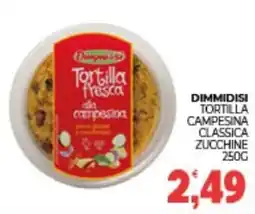 Eté Dimmidisi tortilla campesina classica zucchine offerta