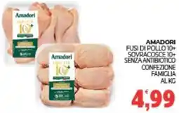 Eté Amadori fusi di pollo 10+ sovracosce 10+ senza antibiotico confezione famiglia offerta