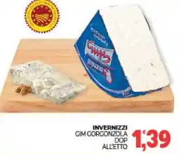 Eté Invernizzi gim gorgonzola dop all'etto offerta