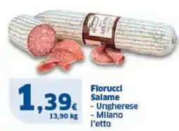 Sigma Fiorucci salame - ungherese Milano l'etto offerta