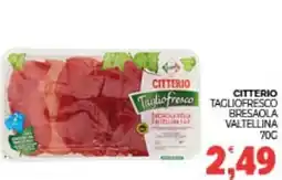 Eté Citterio tagliofresco bresaola valtellina offerta