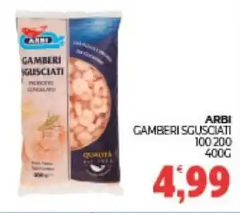 Eté Arbi gamberi sgusciati offerta