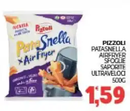 Eté Pizzoli patasnella airfryer sfoglie saporite ultraveloci offerta