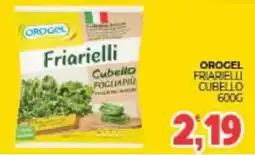 Eté Orogel friarielli cubello offerta