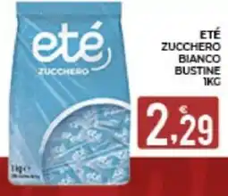 Eté Eté zucchero bianco bustine offerta