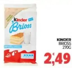Eté Kinder brioss offerta