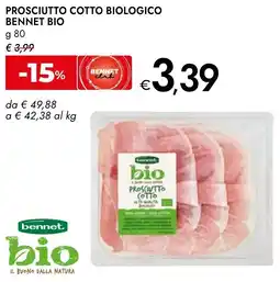 Bennet Prosciutto cotto biologico BENNET BIO offerta
