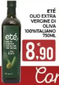 Eté Eté olio extra vergine di oliva 100%italiano offerta