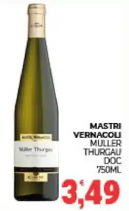 Eté Mastri vernacoli muller thurgau DOC offerta