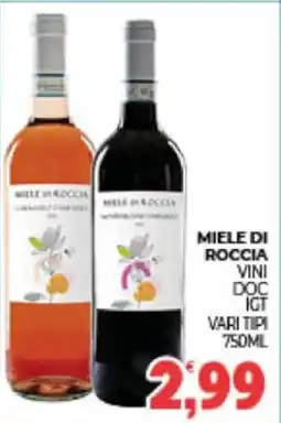 Eté Miele di roccia vini DOC IGT vari tipi offerta