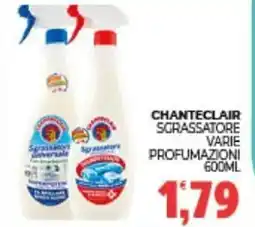 Eté Chanteclair sgrassatore varie profumazioni offerta