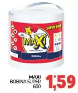 Eté Maxi bobina super 600 offerta