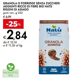 Bennet Granola o porridge senza zuccheri aggiunti ricco di fibre bio natu rigoni di asiago offerta