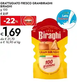 Bennet Grattugiato fresco granbiraghi BIRAGHI offerta
