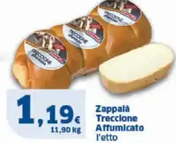 Sigma Zappalà treccione affumicato offerta
