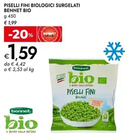 Bennet Piselli fini biologici surgelati BENNET BIO offerta