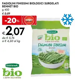 Bennet Fagiolini finissimi biologici surgelati BENNET BIO offerta