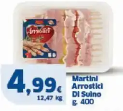 Sigma Martinl arrostici di suino offerta