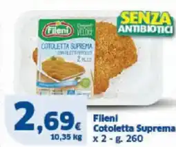 Sigma Fileni cotoletta suprema offerta