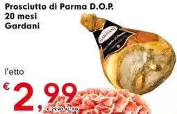 Despar Prosciutto di Parma D.O.P. 20 mesi Gardani offerta