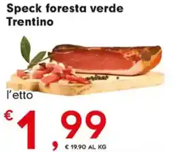 Despar Speck foresta verde Trentino offerta