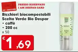 Despar Bicchieri biocompostabili Scelta Verde Bio Despar offerta