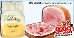 Il Genio Supermercato Casa modena buoncotto prosciutto cotto offerta