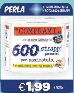Opportunity Shop Perla comprami igienica 4 rotoli 600 strappi offerta