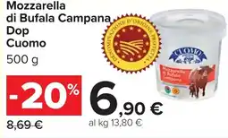 Carrefour Mozzarella di Bufala Campana, Dop Cuomo offerta