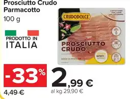 Carrefour Prosciutto Crudo Parmacotto offerta
