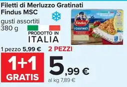 Carrefour Filetti di Merluzzo Gratinati Findus MSC offerta