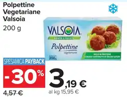 Carrefour Polpettine Vegetariane Valsoia offerta
