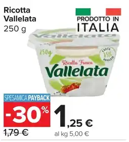 Carrefour Market Ricotta Vallelata offerta