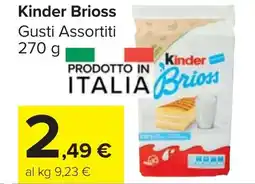 Carrefour Market Kinder Brioss offerta