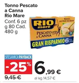 Carrefour Market Tonno Pescato a Canna Rio Mare offerta