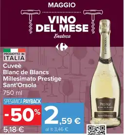 Carrefour Market Cuveè Blanc de Blancs Millesimato Prestige Sant'Orsola offerta