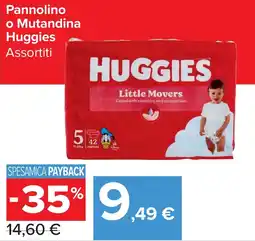 Carrefour Market Pannolino o Mutandina Huggies offerta