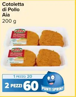 Carrefour Market Cotoletta di Pollo Aia offerta