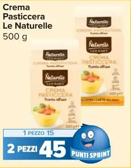 Carrefour Market Crema Pasticcera Le Naturelle offerta