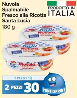 Carrefour Market Nuvola Spalmabile Fresco alla Ricotta Santa Lucia offerta