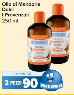 Carrefour Market Olio di Mandorle Dolci I Provenzali offerta