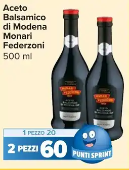 Carrefour Market Aceto Balsamico di Modena Monari Federzoni offerta