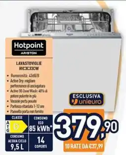 Unieuro Hotpoint Ariston Lavastoviglie HIC3C33CW offerta