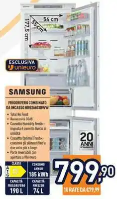 Unieuro SAMSUNG FRIGORIFERO COMBINATO DA INCASSO BRB26603DWW offerta