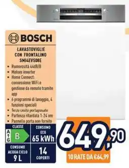 Unieuro BOSCH LAVASTOVIGLIE CON FRONTALINO SM14EVS08E offerta