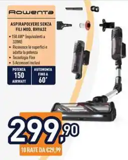 Unieuro Rowenta Aspirapolvere Senza Fili Mod. RH9A32 offerta