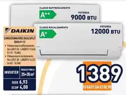 Unieuro DAIKIN CONDIZIONATORE DUALSPLIT DUAL9+12 offerta