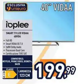 Unieuro ioplee SMART TV LED VIDAA 40VIDAA offerta